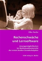 Elke Focke - Rechenschwäche und Lernsoftware