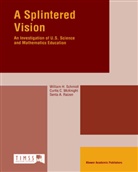 Curtis C. McKnight, S. Raizen, W. H. Schmidt, W.H. Schmidt - A Splintered Vision