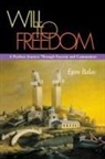 Egon Balas - Will to Freedom