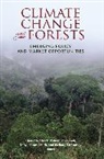 Charlotte (EDT)/ O'sullivan Streck, Toby Janson-Smith, Janson-Smith Toby, Robert O'Sullivan, O'Sullivan Robert, Charlotte Streck... - Climate Change and Forests