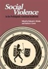 Patricia L. Crown, Deborah L. Nichols, Deborah L. (EDT)/ Crown Nichols, Patricia Crown, Patricia L Crown, Patricia L. Crown... - Social Violence in the Prehispanic American Southwest
