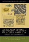 Vicky J. Meretsky, Lawrence E. Stevens, Lawrence E. (EDT)/ Meretsky Stevens, Vicky J Meretsky, Vicky J. Meretsky, Lawrence E Stevens... - Aridland Springs in North America