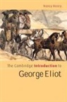 Nancy Henry - The Cambridge Introduction to George Eliot