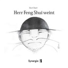 Dorit David, Dorit David - Herr Feng Shui weint