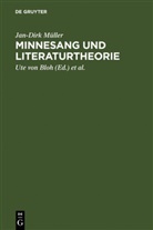 Jan D. Müller, Jan-Dirk Müller, Ute von Bloh, Armin Schulz - Minnesang und Literaturtheorie