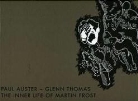Paul Auster, Glenn Thomas, Glenn Thomas - The Inner Life of Martin Frost