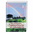 Die schönsten Segenswünsche im Lebenskreis
