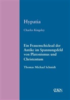 Charle Kingsley, Charles Kingsley, Thomas Michael Schmidt, Thoma M Schmidt, Thoma Michael Schmidt, Thomas Michael Schmidt... - Hypatia