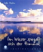 Udo Hahn - Im Wasser spiegelt sich der Himmel
