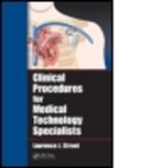 Laurence J. Street, Laurence J. (Chilliwack General Hospital Street, Laurence J. (Independent Consultant Street, Street Laurence J. - Clinical Procedures for Medical Technology Specialists