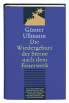 Geipel Ines, Günte Ullmann, Günter Ullmann, Joachim Walther, Joachi Walther, Joachim Walther - Die Wiedergeburt der Sterne nach dem Feuerwerk