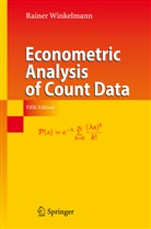 Rainer Winkelmann - Econometric Analysis of Count Data