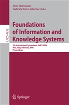 Sven Hartmann, Gabriele Kern-Isberner - Foundations of Information and Knowledge Systems