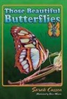 Sarah Cussen, Steve Weaver - Those Beautiful Butterflies
