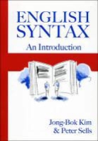 Jong-Bok Kim, Jong-Bok (Kyung Hee University Kim, Jong-Bok/ Sells Kim, Peter Sells - English Syntax