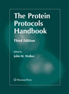 John M. Walker, Joh M Walker, John M Walker, John M. Walker - The Protein Protocols Handbook