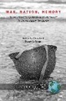 Keith Crawford, Stuart J. Foster - War, Nation, Memory