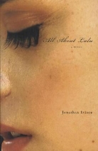 Jonathan Evison - All About Lulu