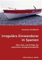 Susanne Eschbach - Irreguläre Einwanderer in Spanien