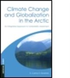 E. Carina H. Keskitalo, Keskitalo E. Carina H. - Climate Change and Globalization in the Arctic