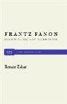 Zahar, Renate Zahar - Frantz Fanon: Colonialism and Alienation