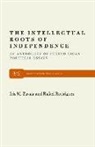 Rafael Rodriguez, Rodriguez Zavala, Iris M. Zavala, Rodriguez Zavala - The Intellectual Roots of Independence