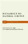 Samir Amin, Giovanni Arrighi, Andre Gunder Frank, Immanuel Maurice Wallerstein - Dynamics of Global Crisis