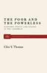 Clive Y. Thomas - The Poor and the Powerless: Economic Policy and Change in the Caribbean