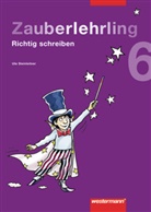 Markus Grolik, Ut Steinleitner, Ute Steinleitner - Zauberlehrling - Richtig schreiben: Zauberlehrling - Ausgabe 2008