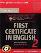 Cambridge First Certificate in English 2 (Exam 2008): Student's Book with answers