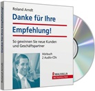 Roland Arndt - Danke für Ihre Empfehlung!, 2 Audio-CDs, Audio-CD (Audio book)