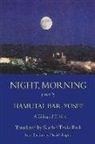 Hamutal Bar-Yosef, Hamutal/ Back Bar-yosef, Hamutal Bar-Yosef - Night, Morning
