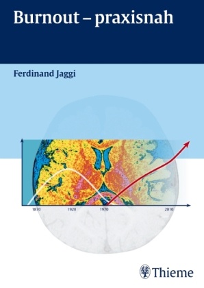 Ferdinand Jaggi - Burnout - praxisnah