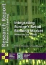 Stefanie Kleimeier, Harald Sander - Integrating Europe's Retail Banking Market