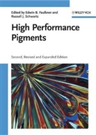Edwin B. Faulkner, Russell J. Schwartz, Edwi B Faulkner, Edwin B Faulkner, Edwin B. Faulkner, J Schwartz... - High Performance Pigments