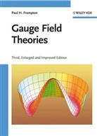 Paul H Frampton, Paul H. Frampton - Gauge Field Theories