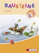 Hannelore Daubert, Michelle Ferber, Susan Krull, Ingrid Messelken, Regina Sievert - Bausteine Lesebuch, Ausgabe 2008: BAUSTEINE Lesebuch - Ausgabe 2008