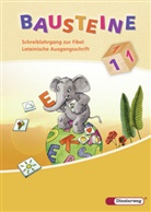 Siegfried Buck - Bausteine Fibel, Ausgabe 2008: BAUSTEINE Fibel / BAUSTEINE Fibel - Ausgabe 2008