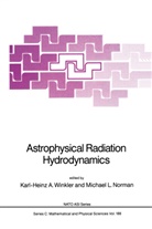 Michael L. Norman, Karl-Heinz A. Winkler - Astrophysical Radiation Hydrodynamics