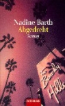 Nadine Barth - Abgedreht