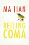 Ma Jian - Beijing Coma