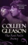 Colleen Gleason - Rest Falls Away