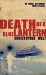 Christopher West - Death of a Blue Lantern