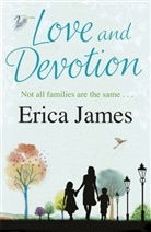 Erica James - Love and Devotion
