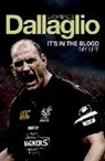 Lawrence Dallaglio - It's In The Blood : My Life