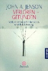John A. Jenson - Verloren, Gefunden