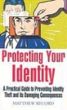 Matthe Record, Matthew Record - Protecting Your Identity