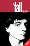 Mick Middles, Mick Smith Middles, Mick Muddles, Mark E Smith, Mark E. Smith - 'Fall'