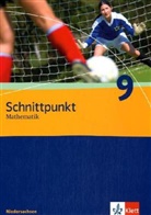 Raine Moroska, Achi Olpp, Rainer u a Pongs - Schnittpunkt Mathematik, Realschule Niedersachsen, Neubearbeitung: 9. Schuljahr, Schülerbuch