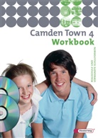 Printh Ellis, Christoph Edelhoff - Camden Town /BW/BE/HB - 4: Camden Town - Ausgabe Realschule und verwandte Schulformen - Workbook, m. Audio-CD u. CD-ROM 'Multimedia Language Trainer'. Bd.4